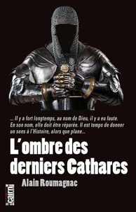 L'ombre des derniers cathares