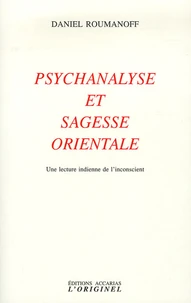 Psychanalyse et sagesse orientale
