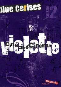 Violette : Ciné ciné cinéma
