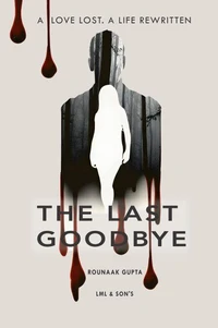 The Last Goodbye