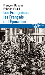 Les Françaises, les Français et l'épuration