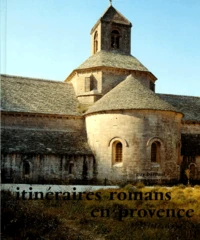 Itinéraires romans en Provence
