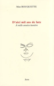 D'aici mil ans de lutz