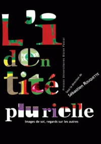L'identité plurielle