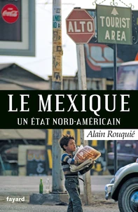Le Mexique, un Etat nord-américain