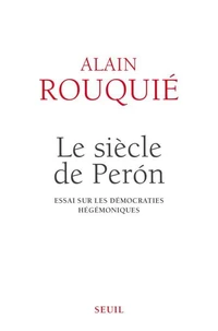 Le siècle de Peron