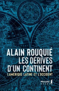 Les dérives d'un continent