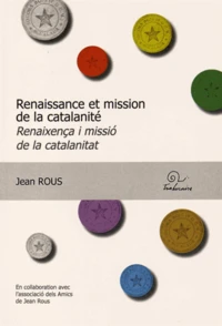 Renaissance et mission de la catalanité