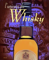 L'univers du whisky