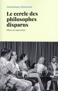 Le cercle des philosophes disparus