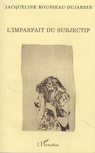 L'imparfait du subjectif