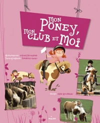 Mon poney, mon club et moi