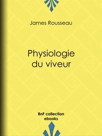 Physiologie du viveur