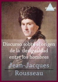 Discurso sobre el origen de la desigualdad entre los hombres