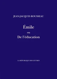 Emile ou de l'éducation