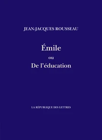 Emile ou de l'éducation