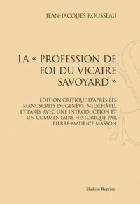La Profession de foi du Vicaire savoyard