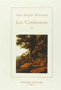 Les Confessions. Tome 2