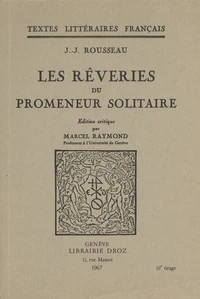 Les rêveries du promeneur solitaire