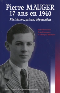 Pierre Mauger, 17 ans en 1940