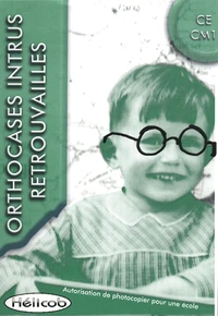 Orthocases Intrus Retrouvailles