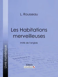 Les Habitations merveilleuses