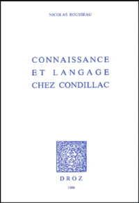 Connaissance et langage chez Condillac