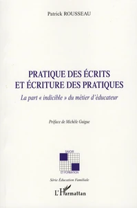 Pratique des écrits et écriture des pratiques