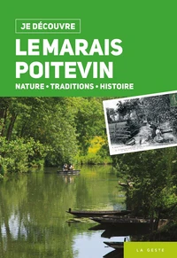 Je découvre le marais poitevin