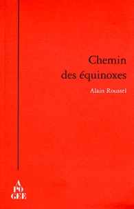 Chemin des équinoxes