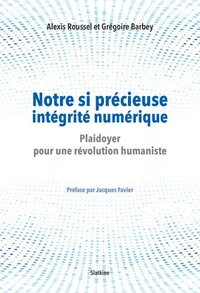 Notre si précieuse intégrité numérique