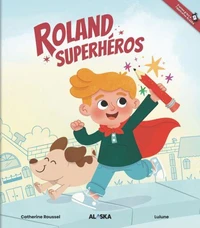 Roland superhéros