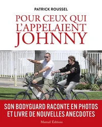 Pour ceux qui l'appelaient Johnny