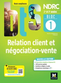 Relation client et négociation-vente 1re et 2e années BTS NDRC