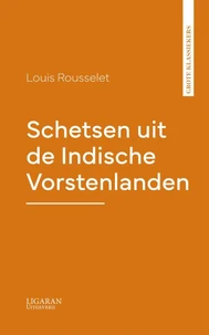 Schetsen uit de Indische Vorstenlanden