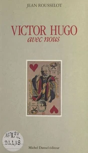 Victor Hugo avec nous