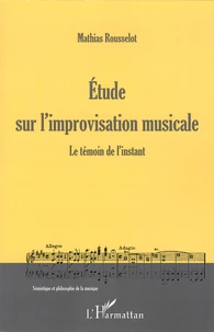 Etude sur l'improvisation musicale