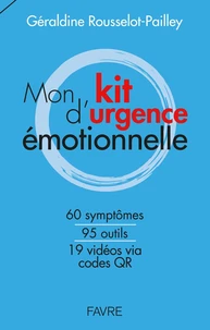 Mon kit d'urgence émotionnel