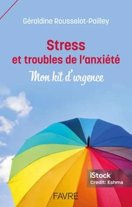 Mon kit d'urgence émotionnel
