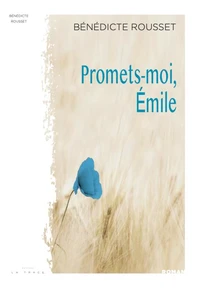 Promets-moi, Emile