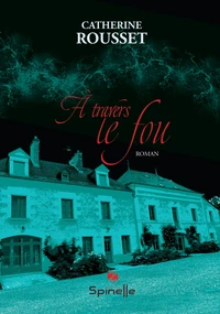 A travers le fou