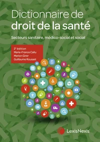 Dictionnaire de droit de la santé