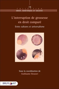 L'interruption de grossesse en droit comparé