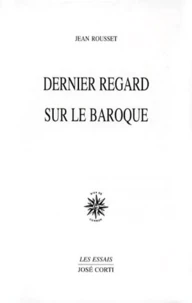 Dernier regard sur le baroque