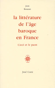 La littérature de l'âge baroque en France