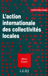 L'action internationale des collectivités locales