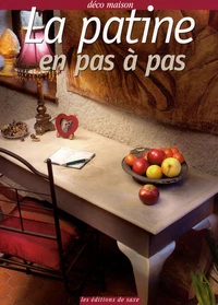 La patine en pas à pas