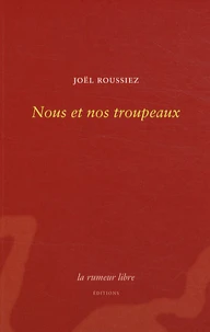 Nous et nos troupeaux