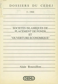 Sociétés islamiques de placement de fonds et "ouverture économique"