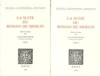 La suite du roman de Merlin